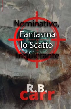 Nominativo, Fantasma lo Scatto Inquietante