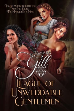 League of Unweddable Gentlemen: Books 4-6