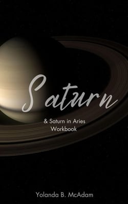 Saturn &amp; Saturn in Aries Workbook