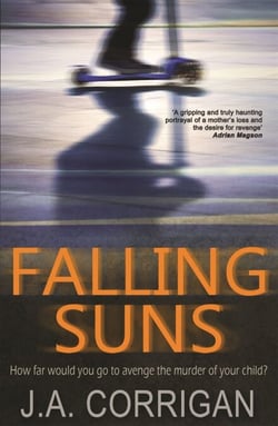 Falling Suns - a dark and chilling psychological thriller that will keep you on the edge of your seat