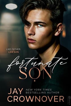 Fortunate Son - Forever Marked: The Second Generation of the Marked Men