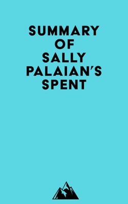 Summary of Sally Palaian's Spent