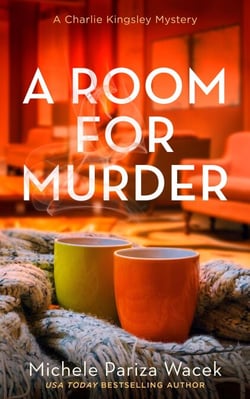 A Room For Murder - A Charlie Kingsley Cozy Novella, #5