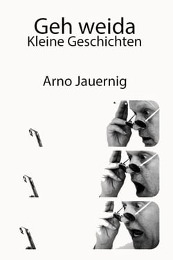 Geh weida - Kleine Geschichten