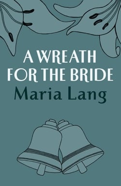 A Wreath for the Bride