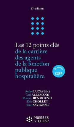 Les 12 points clés de la carrière des agents de la fonction publique hospitalière