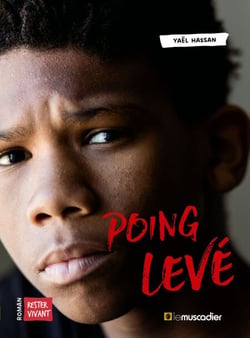 Poing levé - Roman jeunesse