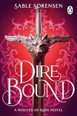 Dire Bound - The hottest enemies to lovers fantasy romance of 2025 and SUNDAY TIMES bestseller