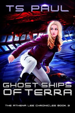 Ghost Ships of Terra - The Athena Lee Chronicles, #3