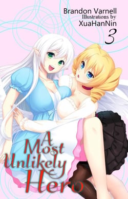 A Most Unlikely Hero, Volume 3 - A Most Unlikely Hero, #3