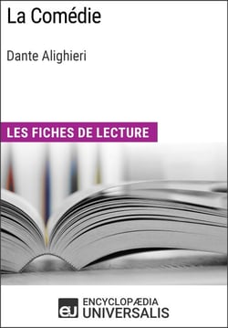 La Comédie de Dante Alighieri - Les Fiches de lecture d'Universalis
