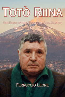 The Boss of the Bosses of Cosa Nostra — Inside the Sicilian Mafia