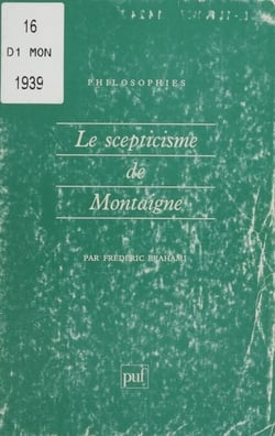 Le Scepticisme de Montaigne