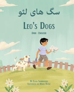 Leo's Dogs (Dari-English) - Language Lizard Bilingual Living in Harmony