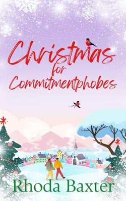 Christmas for Commitmentphobes - Trewton Royd small town romances, #3