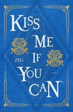 Kiss Me If You Can Vol. 1 - Kiss Me If You Can, #1