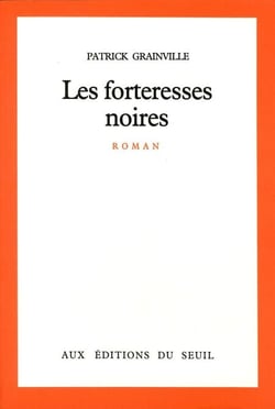 Les Forteresses noires