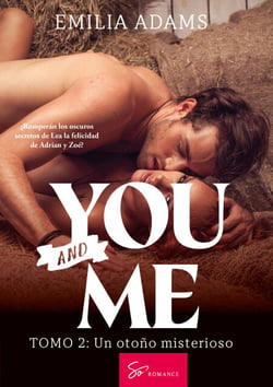 You... And me - Tomo 2 - Un otoño misterioso