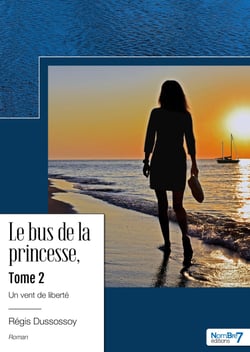 Le bus de la princesse - Tome 2