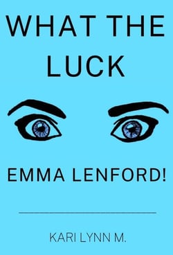 What the Luck, Emma Lenford! - Emma Lenford, #2