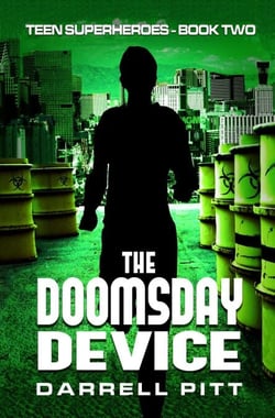 The Doomsday Device - Teen Superheroes, #2