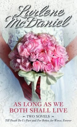 As Long as We Both Shall Live 2-Book Collection - Till Death Do Us Part; For Better, for Worse, Forever