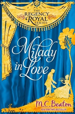 Milady in Love - Regency Royal 19