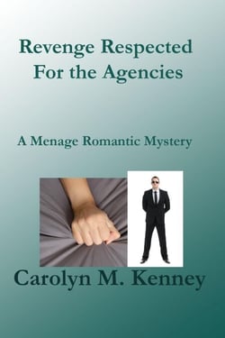 Revenge Respected For the Agencies - Menage Romantic Myystery