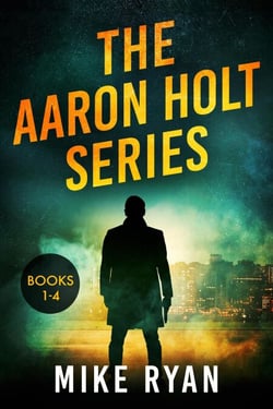 The Aaron Holt Series Books 1-4 - The Aaron Holt Series