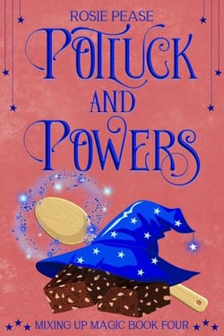 Potluck and Powers - Mixing Up Magic, #4