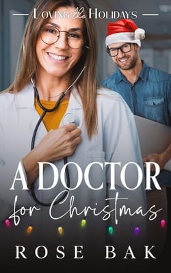 A Doctor for Christmas - Loving the Holidays, #10
