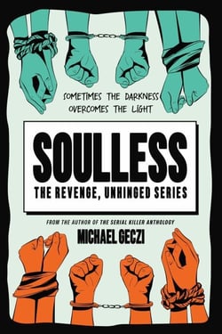 Soulless - The Revenge, Unhinged Series, #2