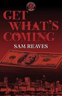 Get What's Coming - The Cooper MacLeish series, #4