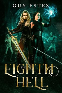 The Eighth Hell - Sisters of the Storm, #3