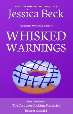 Whisked Warnings - The Donut Mysteries, #1
