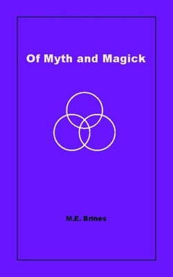 Of Myth and Magic