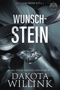 Wunschstein - Die Stone-Reihe, #4