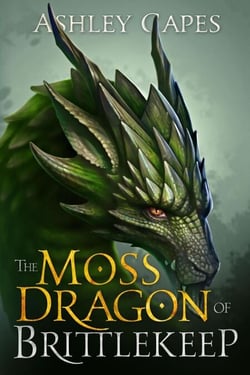 The Moss Dragon of Brittlekeep