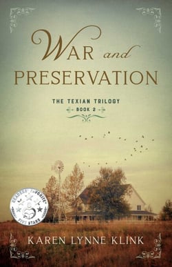 War and Preservation - Book 2 of The Texian Trilogy