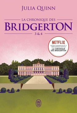La chronique des Bridgerton (Tomes 3 &amp; 4)