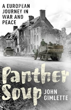 Panther Soup - A European Journey in War and Peace