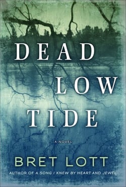 Dead Low Tide - A Novel