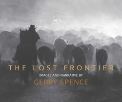 The Lost Frontier - Images and Narrative