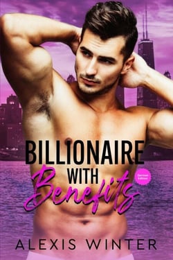 Billionaire with Benefits - Mach sie zu meiner, #2
