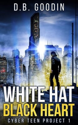 White Hat Black Heart - Cyber Teen Project, #1