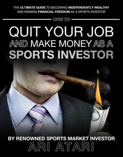 How To Quit Your Job &amp; Make Money as a Sports Investor
