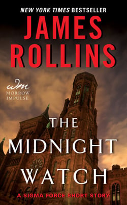 The Midnight Watch - A Sigma Force Short Story