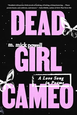 Dead Girl Cameo - A Love Song in Poems