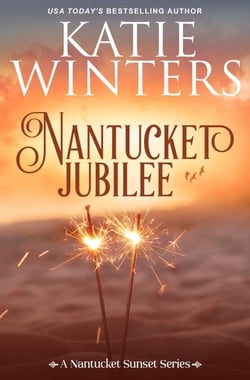 Nantucket Jubilee - A Nantucket Sunset Series, #3