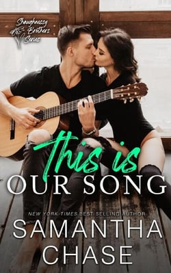 This is Our Song - The Shaughnessy Brothers, #4